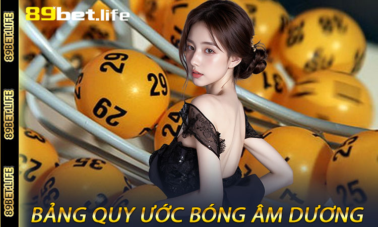 Bảng Quy Ước Bóng Âm Dương Và Bóng Ngũ Hành Chuẩn