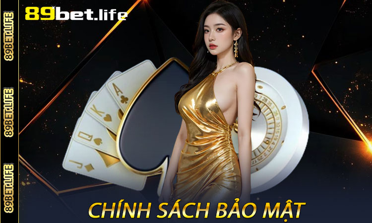 Chính Sách Bảo Mật