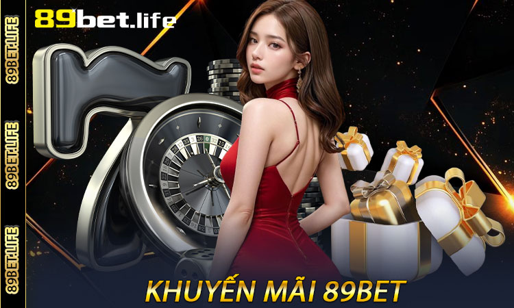 Khuyến Mãi 89BET